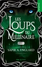 Les Loups du millénaire - Tome 04