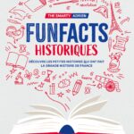http://Fun%20facts%20historiques