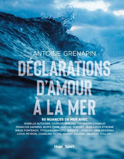 Déclaration d’amour à la mer