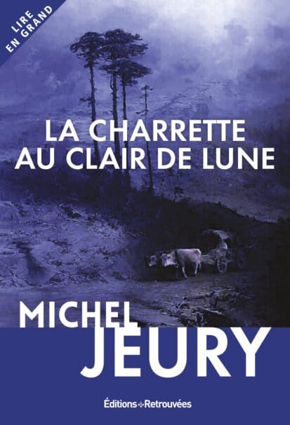 couverture de : La charrette au clair de lune