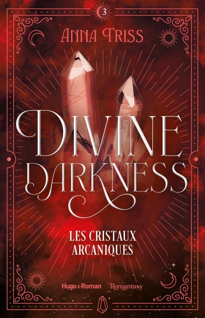 Couverture de Divine Darkness T3 - Les Cristaux Arcaniques