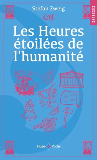 Les heures étoilées de l’Humanité