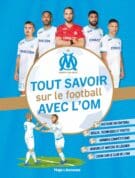 Les joueurs de l'OM t'apprennent le football