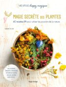 Magie secrète des plantes