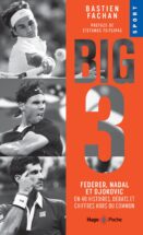 Federer, Nadal, Djokovic, l'histoire du big 3