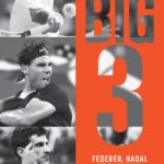 http://Federer,%20Nadal,%20Djokovic,%20l’histoire%20du%20big%203