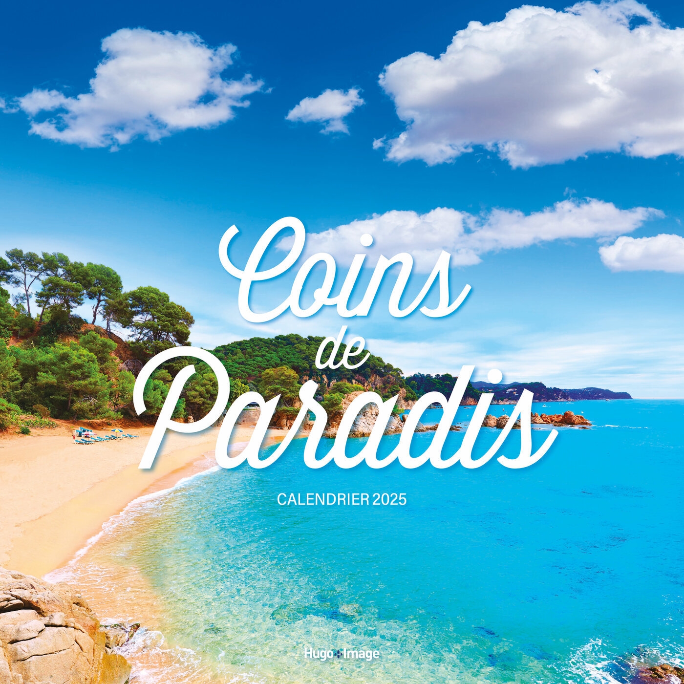 Calendrier mural coins de paradis 2025 Hugo Publishing