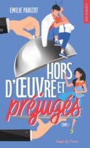 Hors-d'oeuvres et préjugés - Tome 01