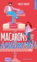 Macarons et sentiments - Tome 02