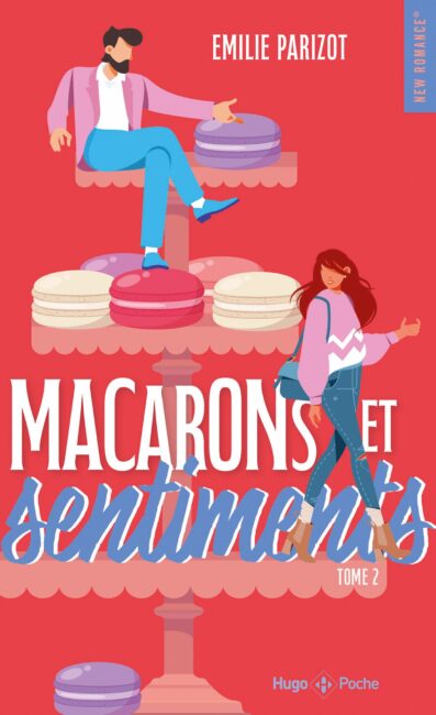 Macarons et sentiments – Tome 02