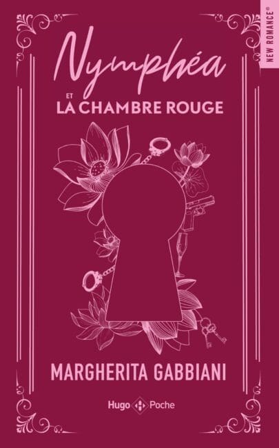 Nymphéa et la Chambre rouge - Collector - Hugo Publishing