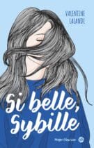 Si belle, Sybille