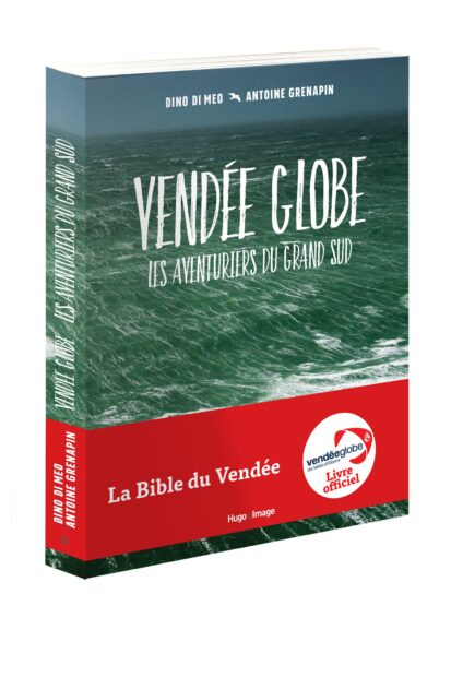 Vendée Globe – Les aventuriers du grand Sud