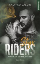 Styx riders - tome 1 La colère d'Hadès - Tome 1