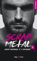 Scrap metal - Tome 02