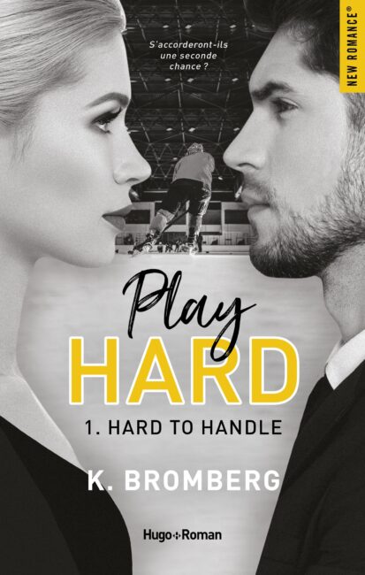 Play Hard Serie – tome 1 Hard to Handle