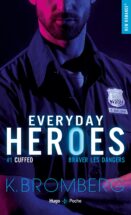 Everyday heroes - Tome 01