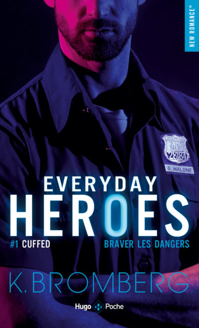Everyday Heroes – tome 1 Cuffed
