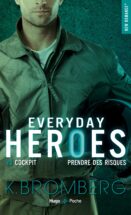 Everyday Heroes - tome 3 Cockpit