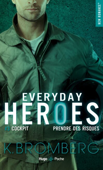 Everyday Heroes – tome 3 Cockpit