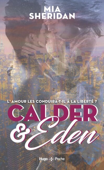 Calder et Eden – Tome 02