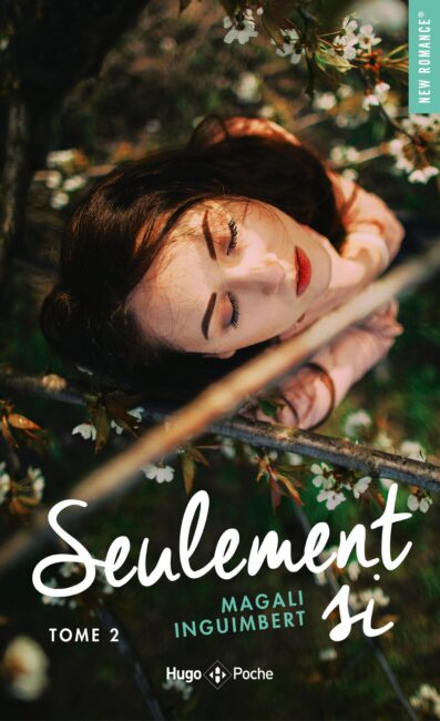 Seulement si – tome 2