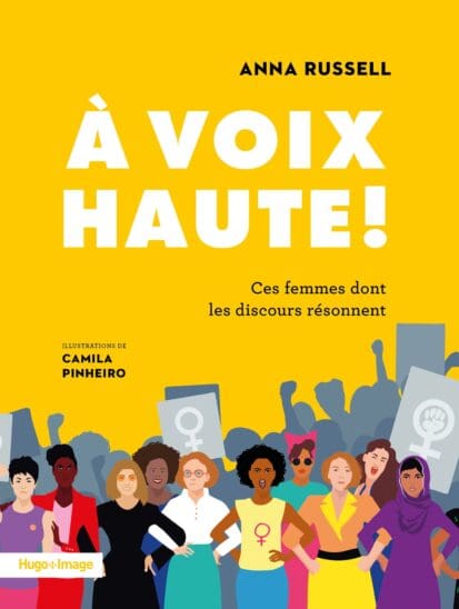 À voix haute ! Ces femmes dont les discours résonnent