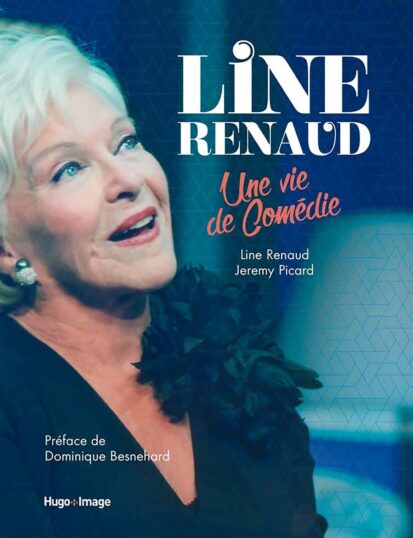 Line Renaud – Une vie de comédie
