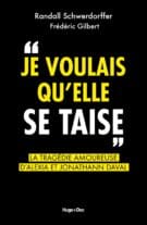 Je voulais qu'elle se taise - La tragédie amoureuse d'Alexia et Jonathann Daval