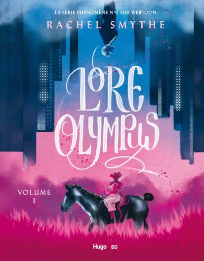Lore Olympus – Volume 1 (Version française)