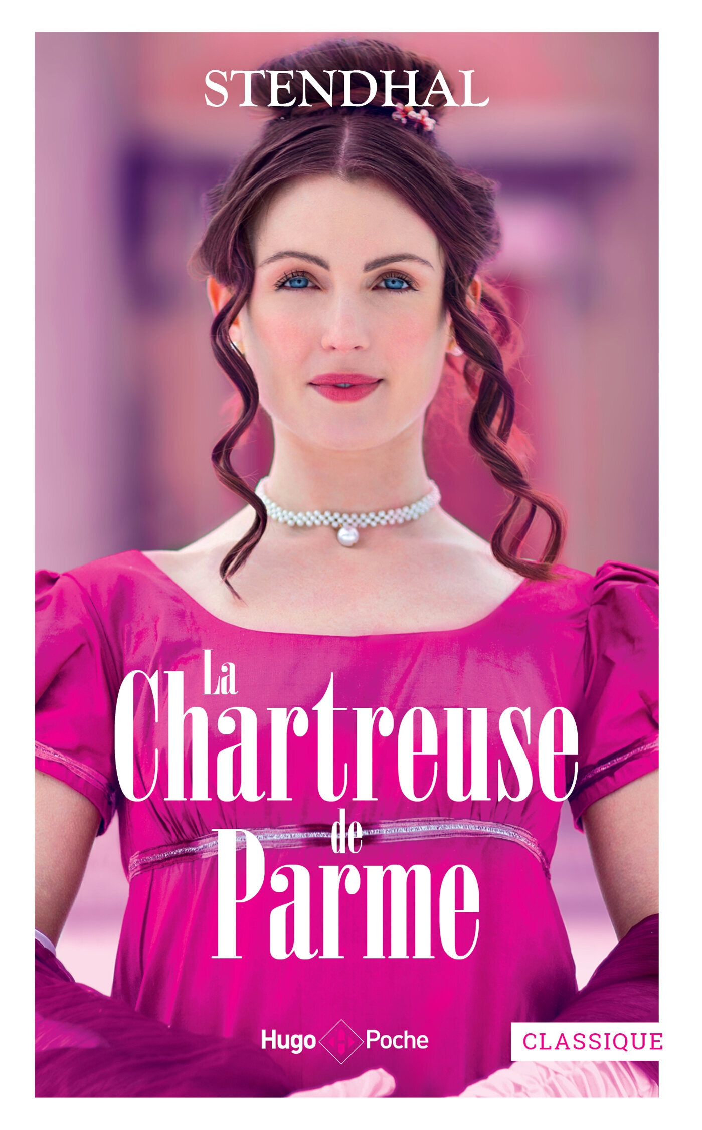 La Chartreuse de Parme - Hugo Publishing