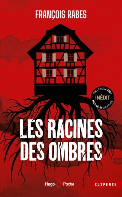 Les racines des ombres – Inédit