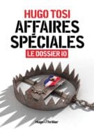 Affaires spéciales - Le dossier Io