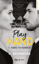 Play hard - Tome 1 Hard to handle