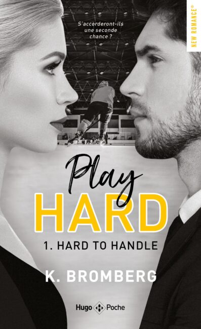 Play hard – Tome 1 Hard to handle
