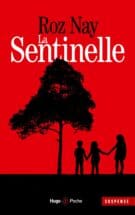 La sentinelle