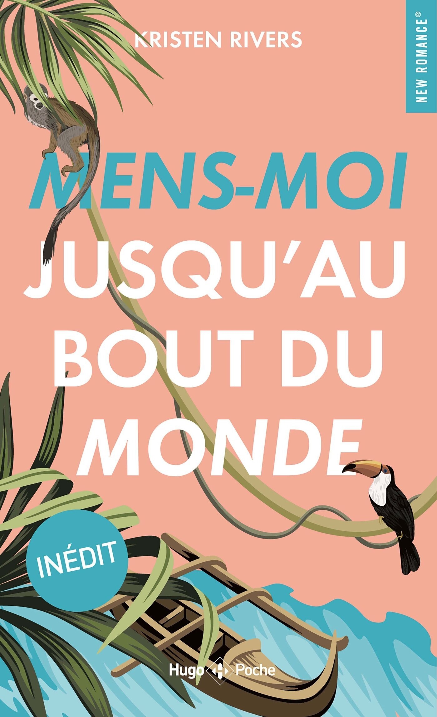 Mensmoi jusqu'au bout du monde Hugo Publishing