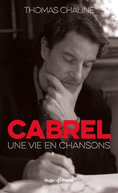 Cabrel, une vie en chanson