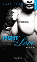 Fight for love - Tome 3