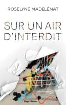 Sur un air d'interdit