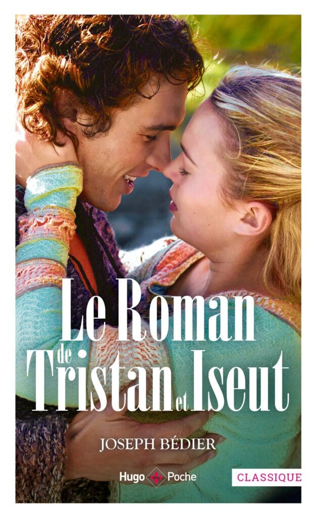 Le Roman de Tristan et Iseut Hugo Publishing