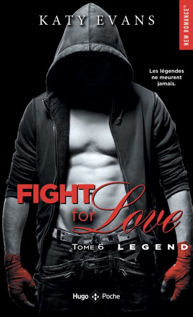 Fight for love – Tome 6 Legend