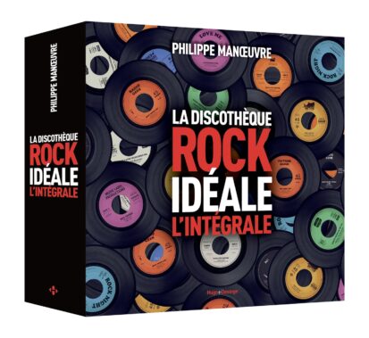 Discothèque Rock idéale – L’intégrale