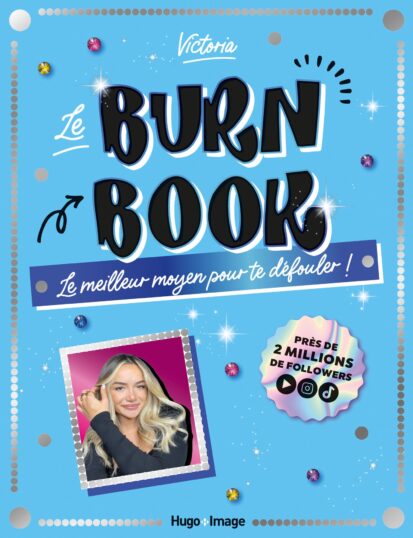 Burn Book – Le meilleur moyen pour te défouler !
