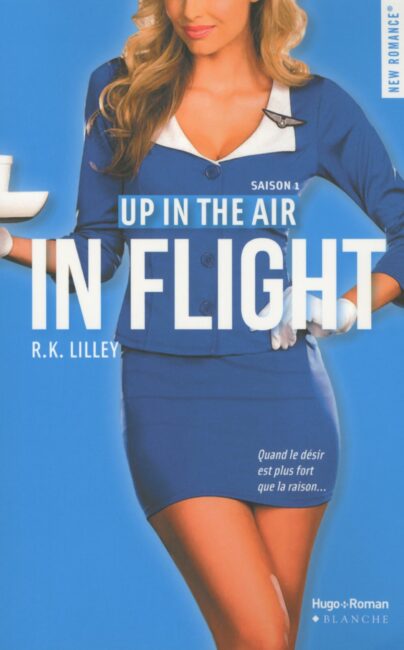 Up in the air Saison 1 – In flight