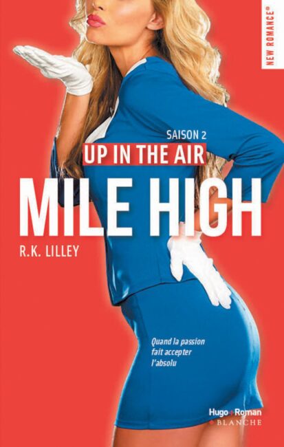 Up in the air Saison 2 – Mile High
