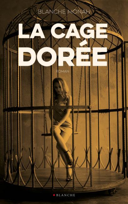 La cage dorée