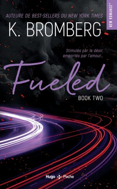 Fueled Driven T02 – Nouvelle Edition